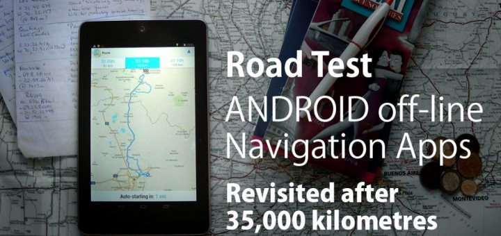 New Review of off-line Android GPS Navigation Apps