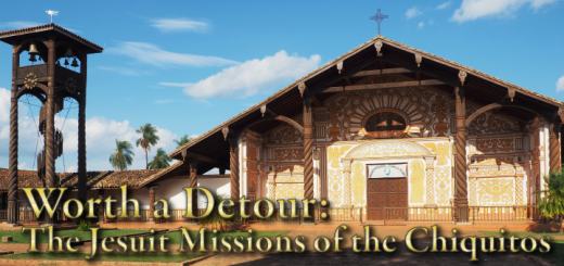 The UNESCO World Heritage listed Jesuit missions in the east of Bolivia are certainly worth a detour if you travel in Bolivia.