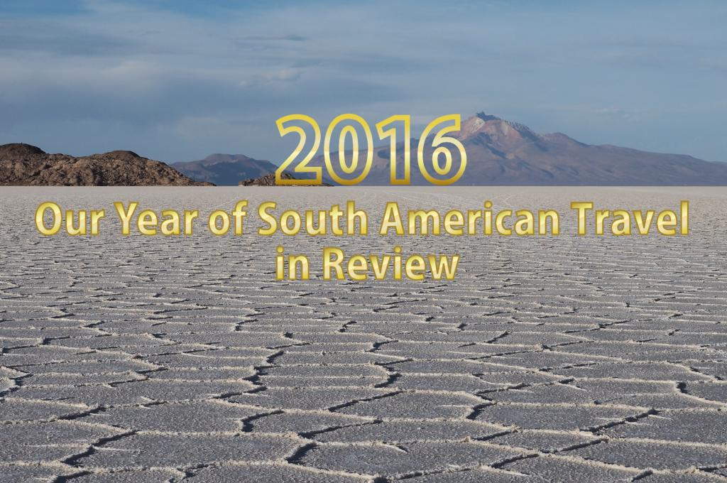 2016 in South America – our review (photo: Salar de Uyuni)