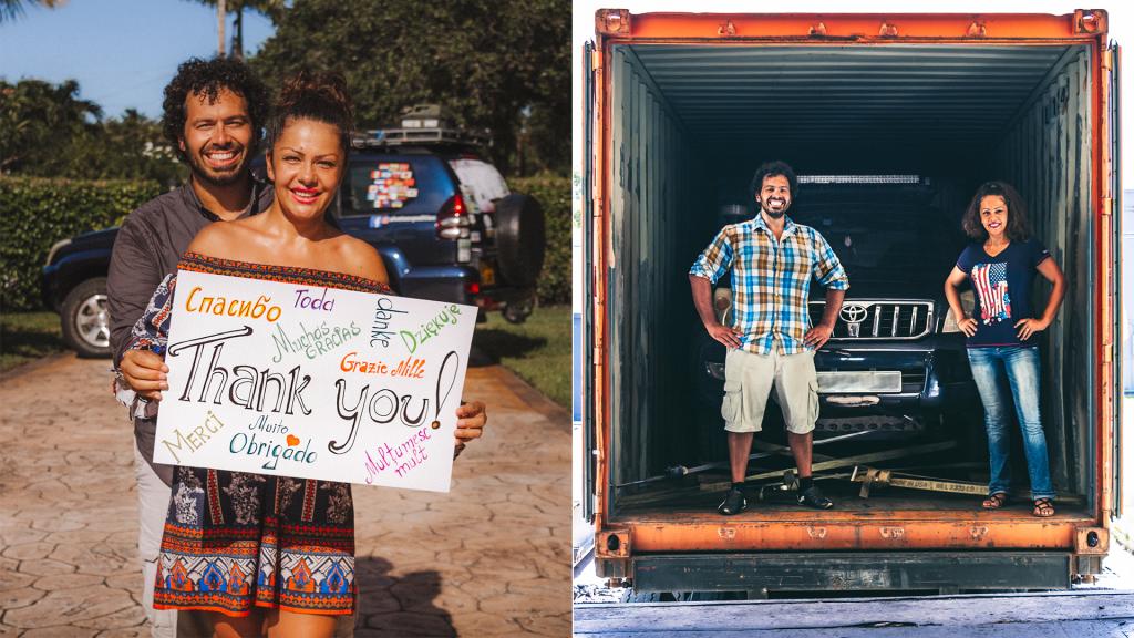 Our Thank-You note to everyone for their help getting our vehicle shipped to Italy (left: two people standing and holding a sign, right: 2 people in front of a vehicle in a shipping container)