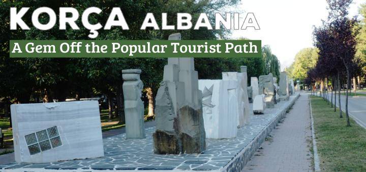 Korça is a Gem Off the Popular Tourist Path in Albania